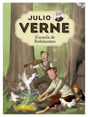 cover image of Julio Verne--Escuela de Robinsones (edición actualizada, ilustrada y adaptada)